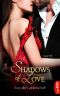 [Shadows of Love 45] • Kap der Leidenschaft